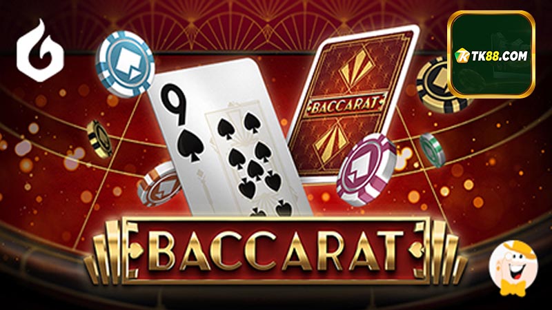 Bí quyết nắm rõ về cách chơi Baccarat luôn thắng tại Tk88